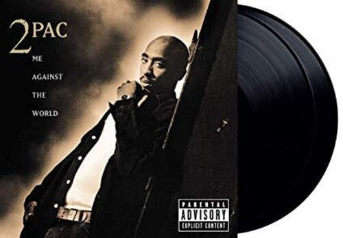 2PAC - ME AGAINST THE WORLD
