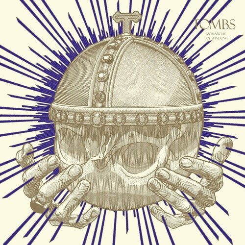 Tombs – Monarchy Of Shadows