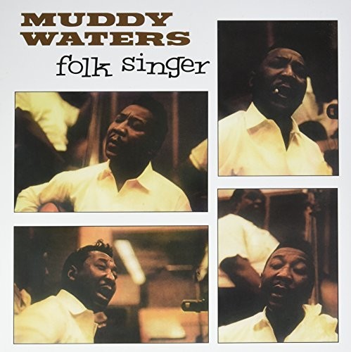 WATERS,MUDDY - FOLK SINGER