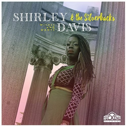 DAVIS,SHIRLEY / SILVERBACKS - WISHES & WANTS