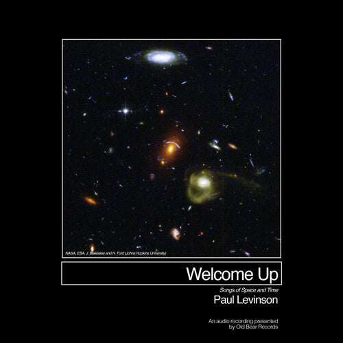 LEVINSON,PAUL - WELCOME UP (SONGS OF SPACE AND TIME)