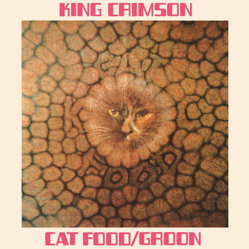 KING CRIMSON - CAT FOOD: 50TH ANNIVERSARY EDITION
