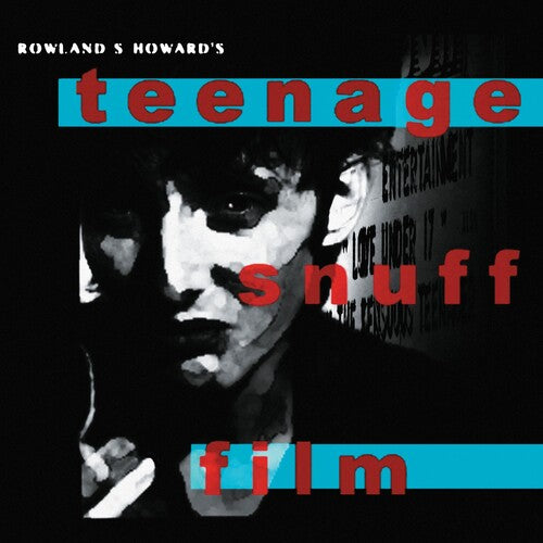 HOWARD,ROWLAND S. - TEENAGE SNUFF FILM