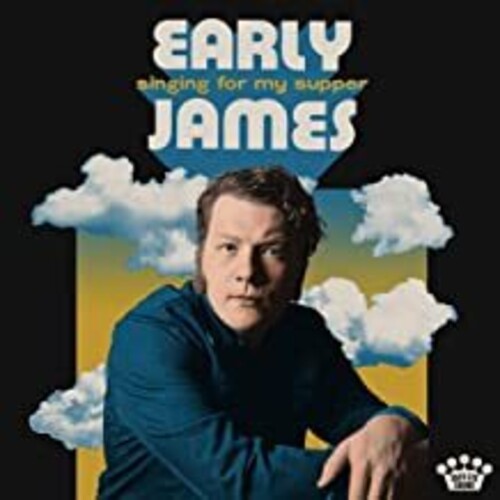 JAMES,EARLY - SINGING FOR MY SUPPER