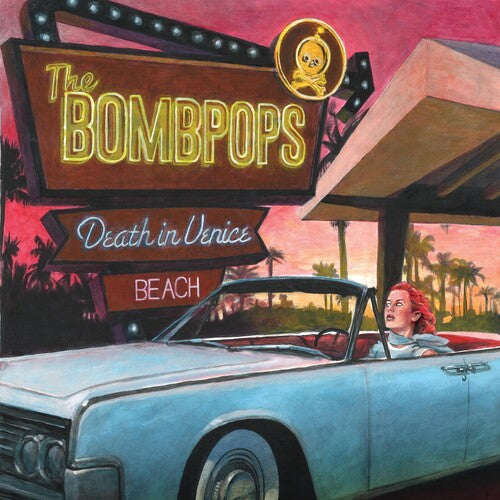 BOMBPOPS - DEATH IN VENICE BEACH