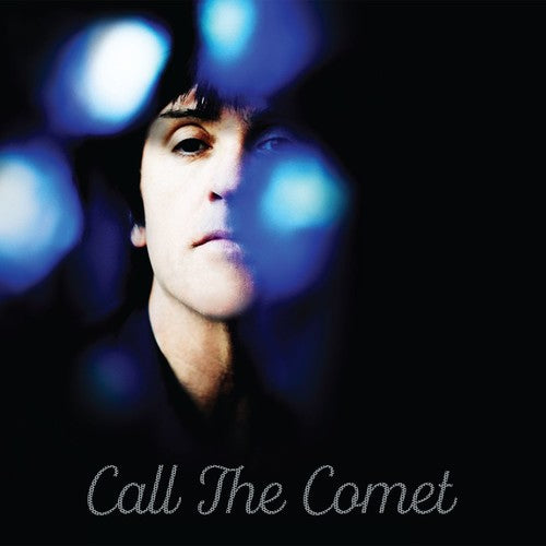 Johnny Marr – Call The Comet
