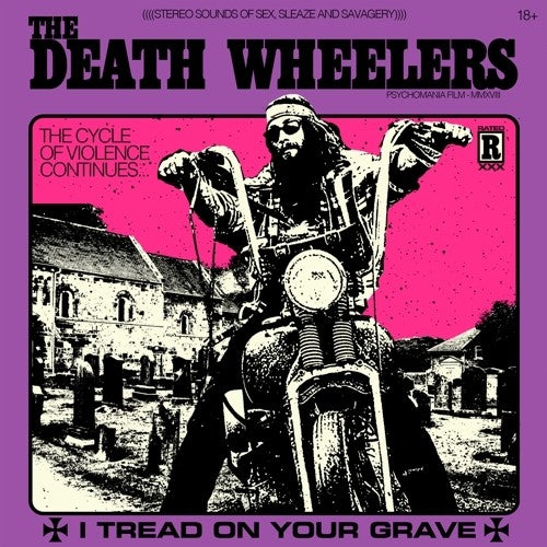 DEATH WHEELERS - I TREAD ON YOUR GRAVE
