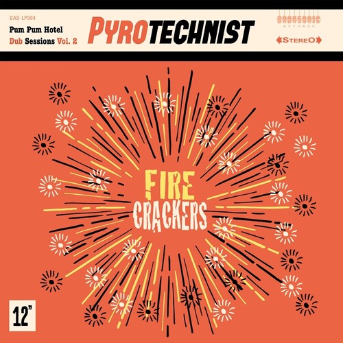 Pyrotechnist – Fire Crackers