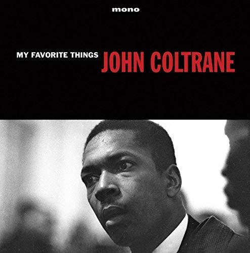 COLTRANE,JOHN - MY FAVORITE THINGS