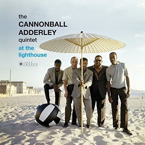 ADDERLEY,CANNONBALL - AT THE LIGHTHOUSE