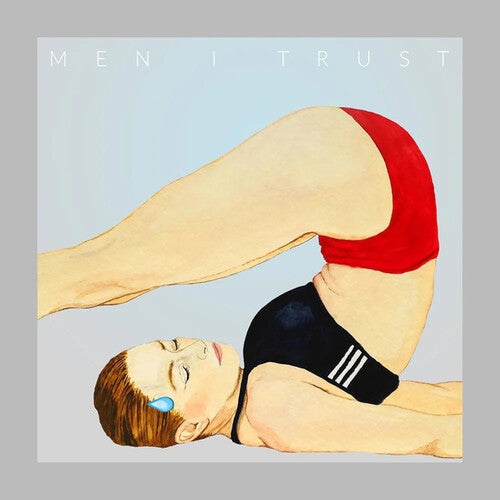 MEN I TRUST - HEADROOM