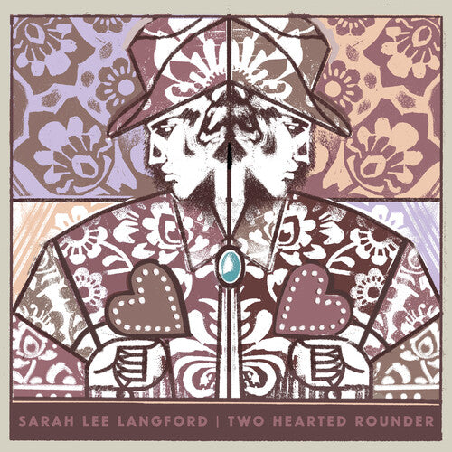 LANGFORD,SARAH LEE - TWO HEARTED ROUNDER