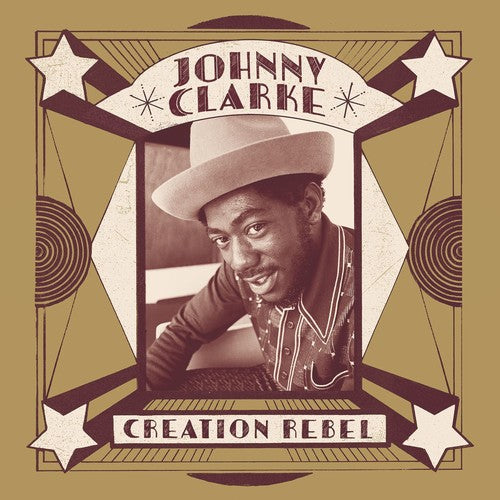 CLARKE,JOHNNY - CREATION REBEL