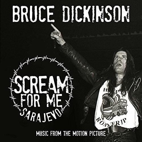 DICKINSON,BRUCE - SCREAM FOR ME SARAJEVO