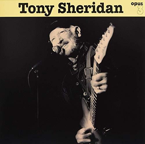 SHERIDAN,TONY - TONY SHERIDAN & OPUS 3 ARTISTS