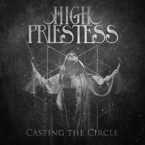 HIGH PRIESTESS - CASTING THE CIRCLE