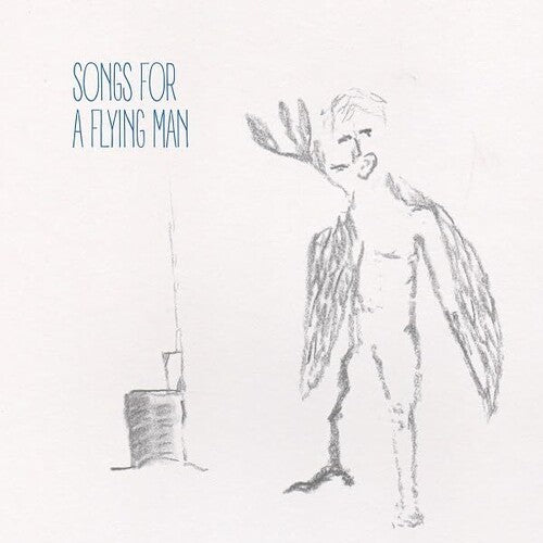 SAADA,ALEXANDRE - SONGS FOR A FLYING MAN