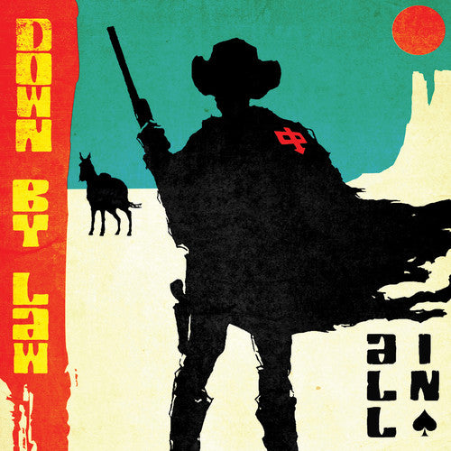 DOWN BY LAW - ALL IN
