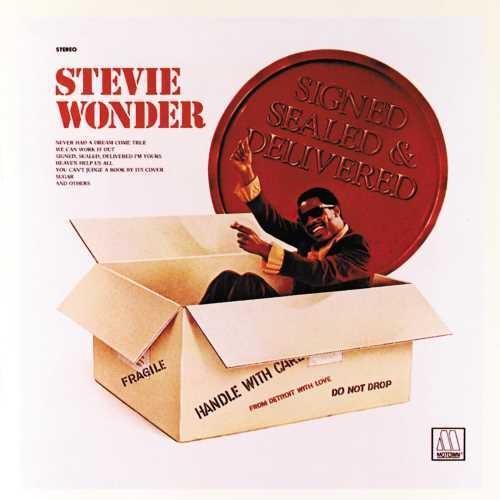 WONDER,STEVIE - SIGNED SEALED & DELIVERED