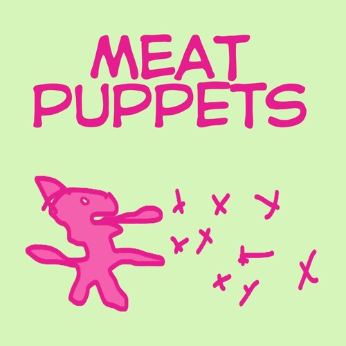 MEAT PUPPETS - MEAT PUPPETS