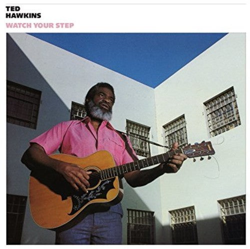 HAWKINS,TED - WATCH YOUR STEP