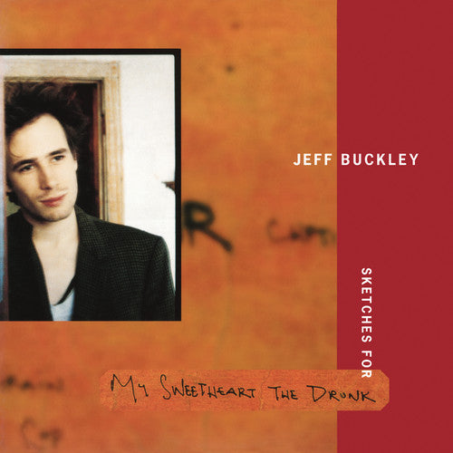 BUCKLEY,JEFF - SKETCHES FOR MY SWEETHEART THE DRUNK