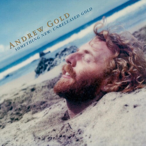 GOLD,ANDREW - SOMETHING NEW: UNRELEASED GOLD