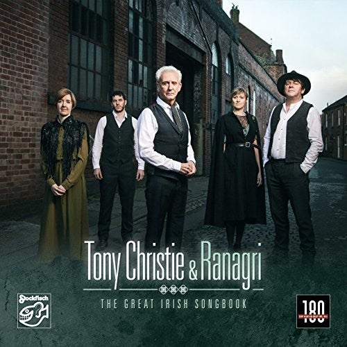 CHRISTIE,TONY & RANAGRI - GREAT IRISH SONGBOOK