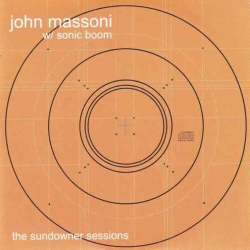 MASSONI,JOHN / SONIC BOOM - SUNDOWNER SESSIONS