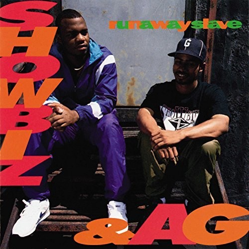 Showbiz & Ag – Runaway Slave