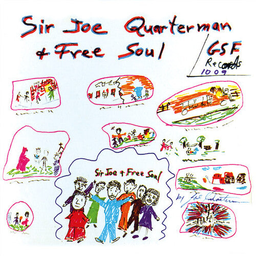 QUATERMAN,SIR JOE / FREE SOUL - SIR JOE QUARTERMAN & FREE SOUL