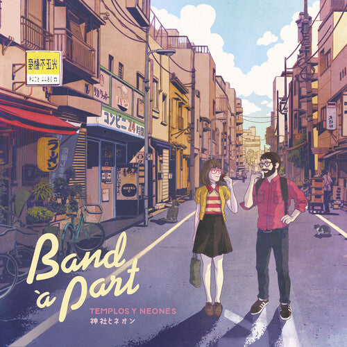 BAND A PART - TEMPLOS Y NEONES