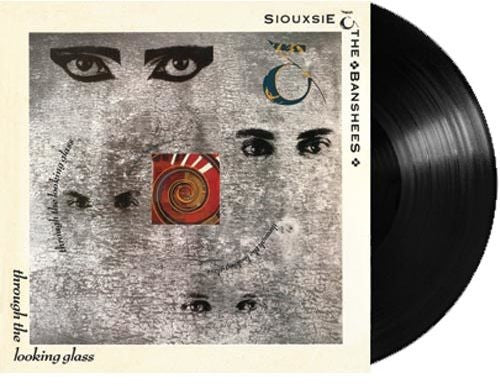 SIOUXSIE & THE BANSHEES - THROUGH THE LOOKING GLASS