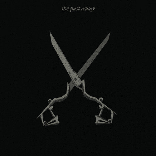 SHE PAST AWAY - X