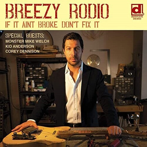 BREEZY RODIO - IF IT AIN'T BROKE DON'T FIX IT