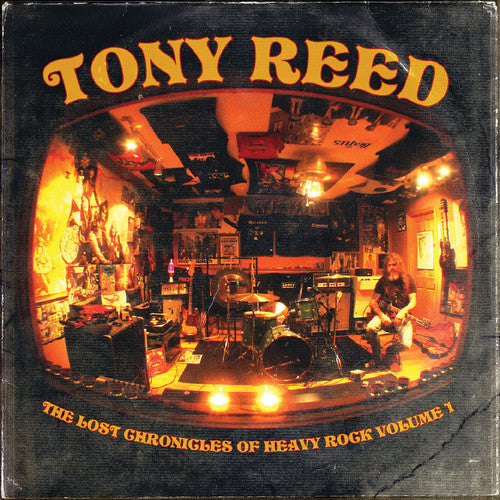 REED,TONY - THE LOST CHRONICLES OF HEAVY ROCK - VOLUME 1