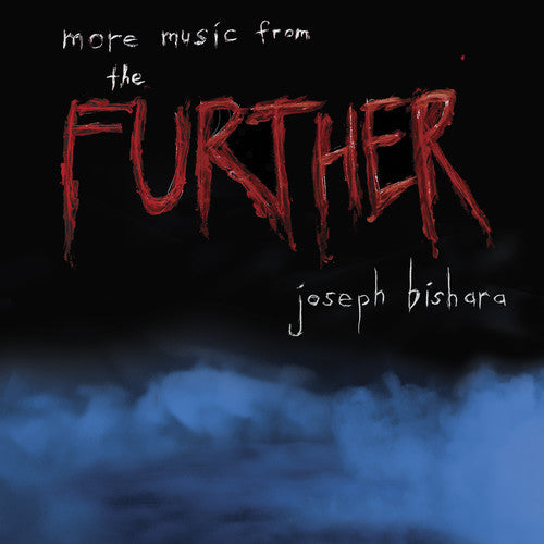 BISHARA,JOSEPH - MORE MUSIC FROM THE FURTHER / O.S.T.