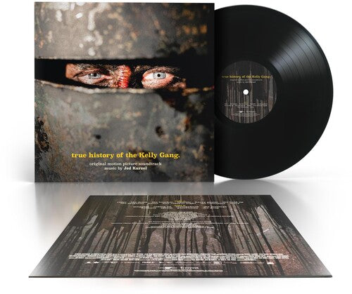 KURZEL,JED - RUE HISTORY OF THE KELLY GANG VINYL
