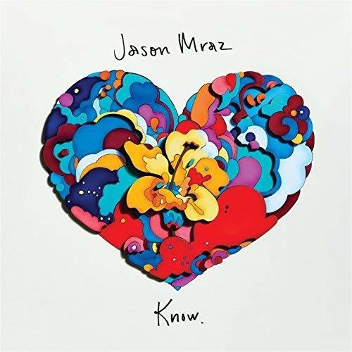 MRAZ,JASON - KNOW.