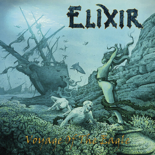 ELIXIR - VOYAGE OF THE EAGLE
