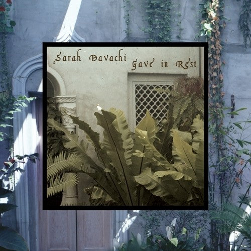 DAVACHI,SARAH - GAVE IN REST