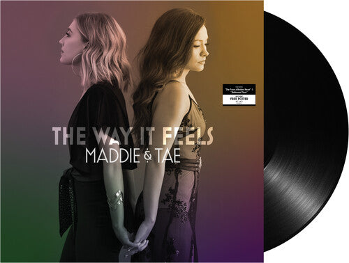 Maddie & Tae – The Way It Feels