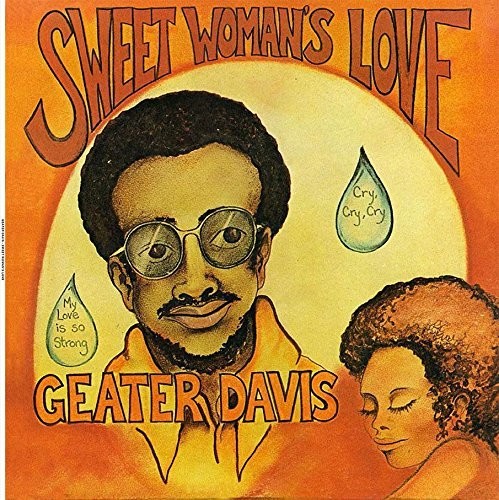DAVIS,GEATER - SWEET WOMAN'S LOVE