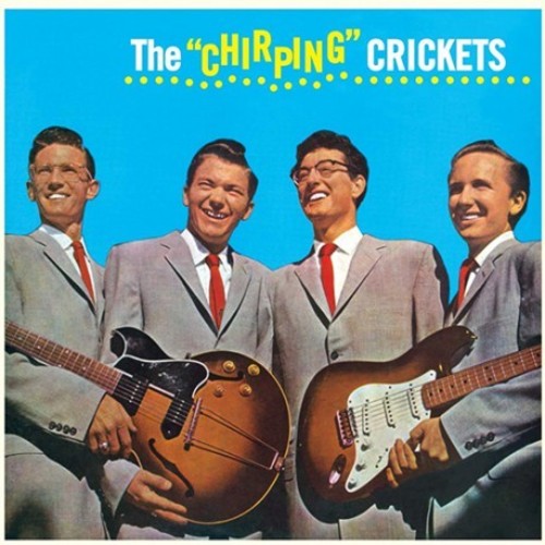 HOLLY,BUDDY - BUDDY HOLLY & THE CHIRPING CRICKETS