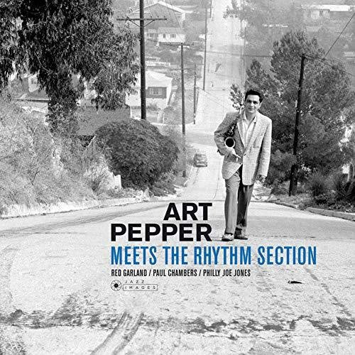 Art Pepper – Art Pepper Meets The Rhythm Section
