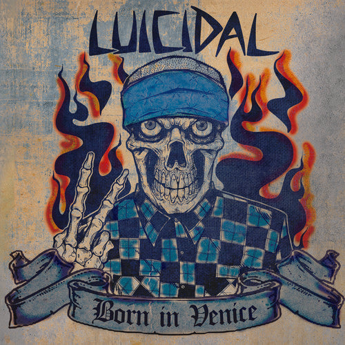 LUICIDAL - BORN IN VENICE