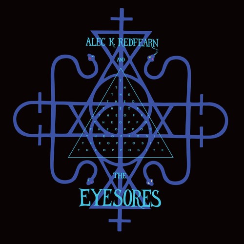 REDFEARN,ALEC K & EYESORES - THE OPPOSITE