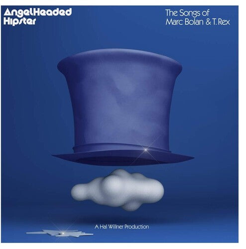 ANGELHEADED HIPSTER: SONGS MARC BOLAN T. REX / VAR - ANGELHEADED HIPSTER: SONGS MARC BOLAN T. REX / VAR