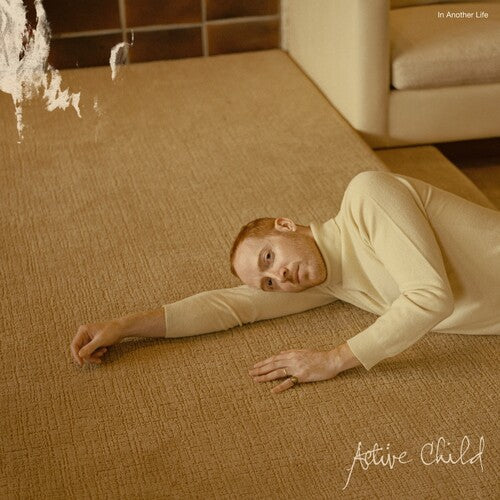 ACTIVE CHILD - IN ANOTHER LIFE