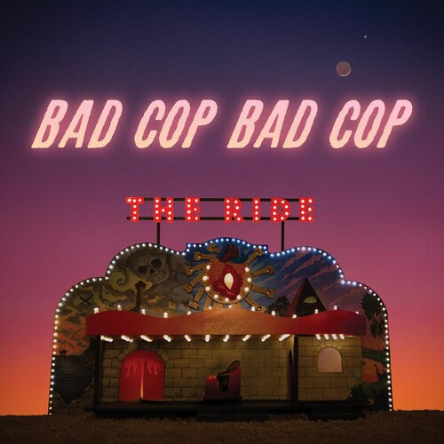 BAD COP BAD COP - RIDE